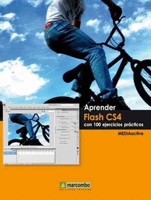 APRENDER FLASH CS4 CON 100 EJERCICIOS PRACTICOS