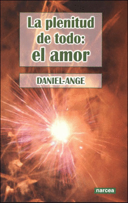 PLENITUD DE TODO AMOR