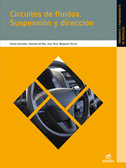 CIRCUITOS DE FLUIDOS. SUSPENSION Y DIRECCION (CICLO FORMATIVO, GRADO MEDIO)