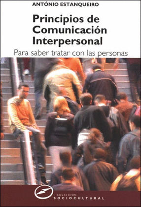 PRINCIPIOS DE COMUNICACION INTERPERSONAL