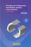 PRINCIPIOS REFRIGERACION ELECTRICIDAD TUBERIAS Y HERRAMIENTA