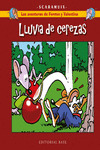 LAS AVENTURAS DE FERMÍN Y VALENTINA 2. LLUVIA DE CEREZAS