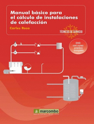 MANUAL BASICO PARA EL CALCULO INSTALACION DE CALEFACCION