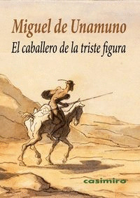 CABALLERO DE LA TRISTE FIGURA, EL