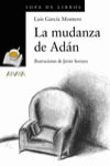 MUDANZA DE ADAN, LA