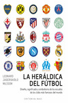 HERÁLDICA DEL FÚTBOL, LA
