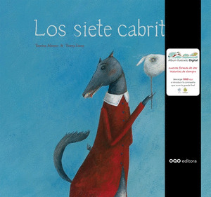 LOS SIETE CABRITOS + ALBUM ILUSTRADO DIGITAL