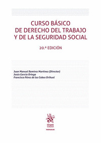 CURSO BASICO DE DERECHO DEL TRABAJO Y DE LA SEGURIDAD SOCIAL