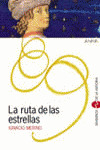 RUTA DE LAS ESTRELLAS, LA
