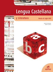 LENGUA CASTELLANA Y LITERATURA 1º BACHILLERATO HASTA EL SIGLO XVII