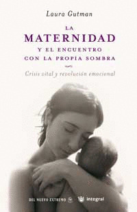 MATERNIDAD Y ENCUENTRO CON LA PROPIA SOMBRA
