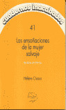 LOS ENSUEÑOS DE LA MUJER SALVAJE