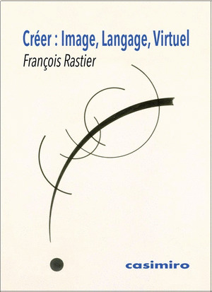 CREER: IMAGE, LANGAGE, VIRTUEL