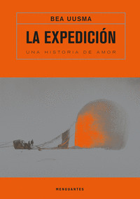 LA EXPEDICION. UNA HISTORIA DE AMOR