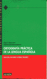 ORTOGRAFIA PRACTICA DE LA LENGUA 1ºBACH