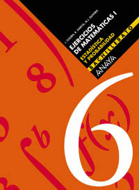 CUADERNO DE MATEMATICAS I, 6 - 1º BACHILLERATO - ESTADISTICA Y PROBA