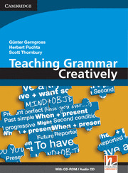 TEACHING GRAMMAR CREATIVELY (WITH CD-ROM AUDIO CD)