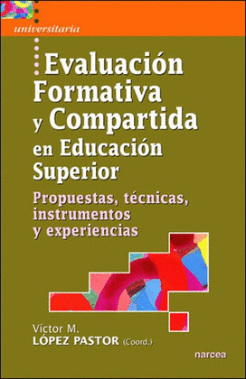 EVALUACIÓN FORMATIVA Y COMPARTIDA EN EDUCACIÓN SUPERIOR