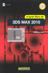 EL GRAN LIBRO 3DS MAX 2010