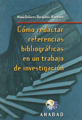 CÓMO REDACTAR REFERENCIAS Y CITAS BIBLIOGRÁFICAS EN UN TRABAJO DE INVESTIGACIÓN : APLICACIÓN PRÁCTIC
