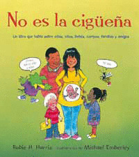 ¡NO ES LA CIGUEÑA!