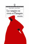 LOS VAMPIROS NO CREEN EN FLANAGANS