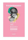 YO SOLA ME BASTO (EDICIÓN BILINGÜE ALEMÁN - CASTELLANO)