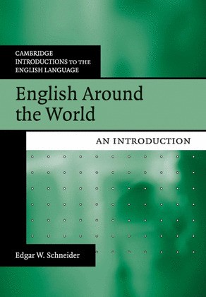 ENGLISH AROUND THE WORLD: AN INTRODUCTION