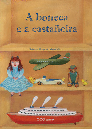 A BONECA E A CASTAÑEIRA