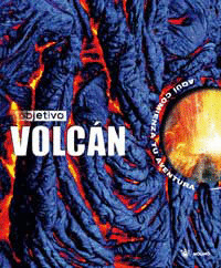 OBJETIVO, VOLCAN