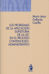 LOS PROBLEMAS DE LA APLICACIÓN SUPLETORIA DE LA LEC EN EL PROCESO CONTENCIOSO-ADMINISTRATIVO