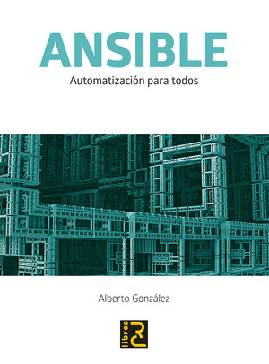 ANSIBLE. AUTOMATIZACION PARA TODOS