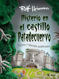 MISTERIO EN EL CASTILO PATADECUERVO