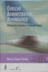 DERECHO ADMINISTRATIVO AERONAUTICO