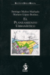 PLANEAMIENTO URBANISTICO, EL