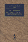 DICCIONARIO DE OBRAS PUBLICAS Y BIENES PUBLICOS