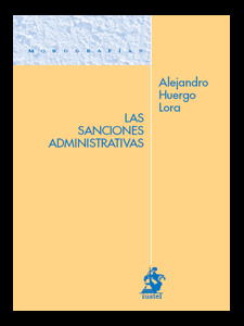 SANCIONES ADMINISTRATIVAS, LAS