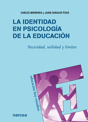 IDENTIDAD EN PSICOLOGÍA DE LA EDUCACIÓN, LA