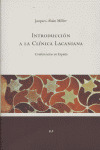 INTRODUCCION A LA CLINICA LACANIANA
