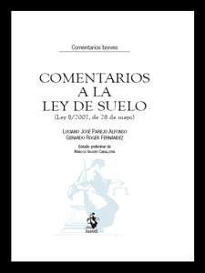 COMENTARIOS A LA LEY DEL SUELO
