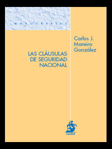 CLAUSULAS DE SEGURIDAD NACIONAL, LAS