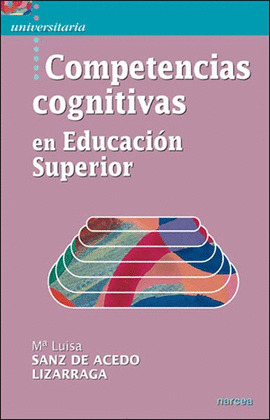 COMPETENCIAS COGNITIVAS EN EDUCACIÓN SUPERIOR