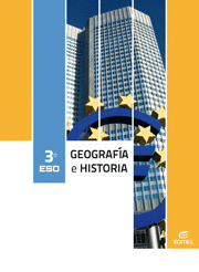 GEOGRAFÍA E HISTORIA, 3 ESO