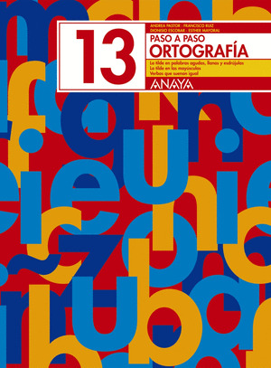 ORTOGRAFIA 13 PASO A PASO
