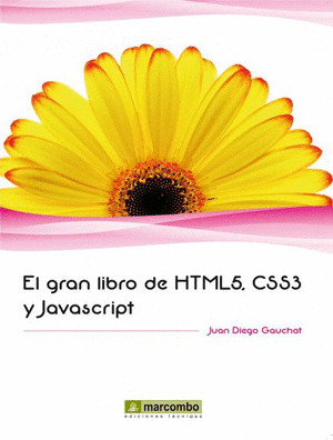 EL GRAN LIBRO DE HTML5, CSS3 Y JAVASCRIPT