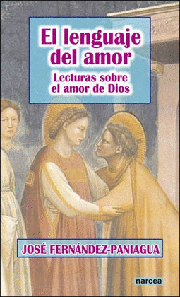 EL LENGUAJE DEL AMOR
