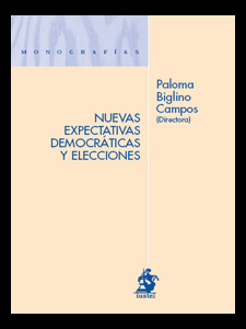 NUEVAS EXPECTATIVAS DEMOCRATICAS Y ELECCIONES