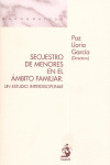 SECUESTRO DE MENORES EN EL AMBITO FAMILIAR