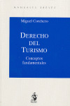 DERECHO DEL TURISMO: CONCEPTOS FUNDAMENTALES