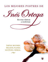 MEJORES POSTRES DE INES  ORTEGA, LOS